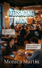 Messaging Mick